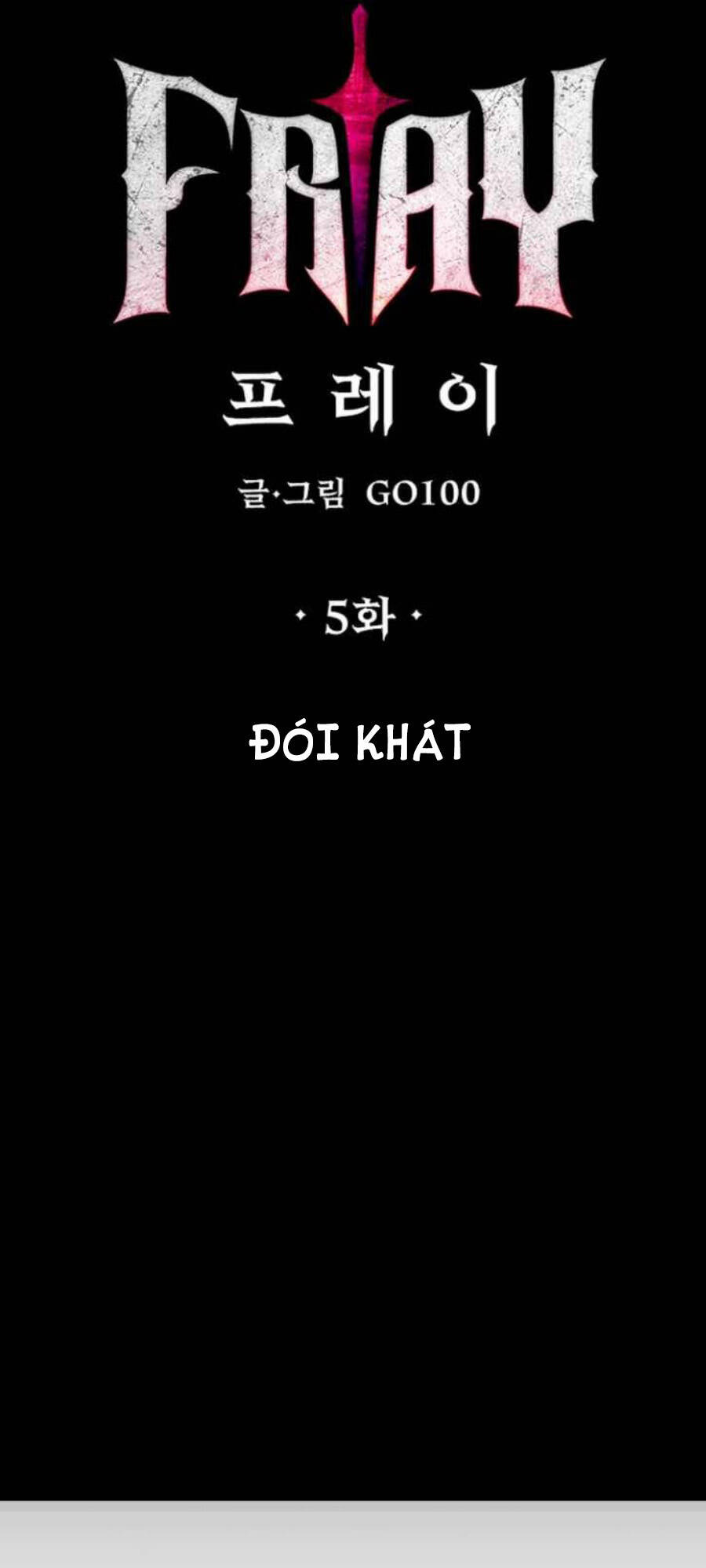 Fray - Chương 5