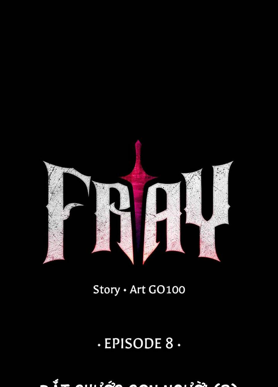 Fray - Chương 8