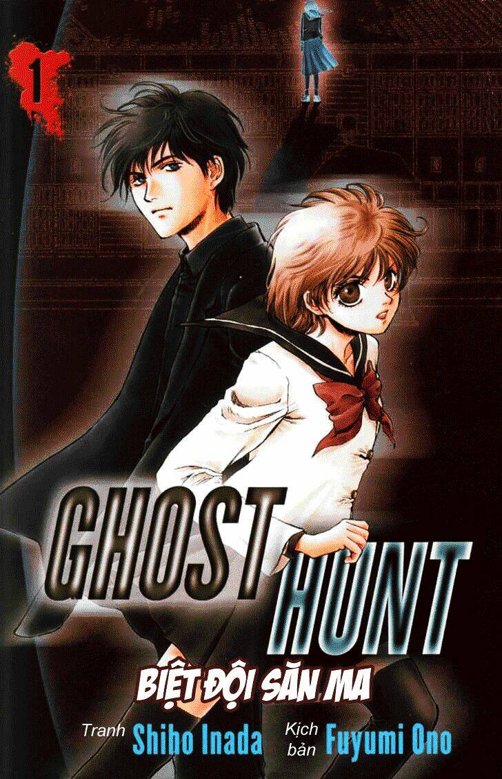 Ghost Hunt - Chương 1