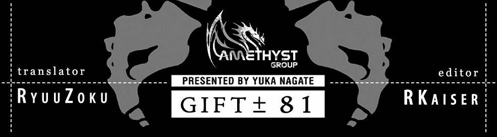 Gift ± - Chương 81