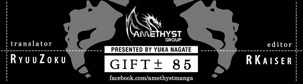 Gift ± - Chương 85