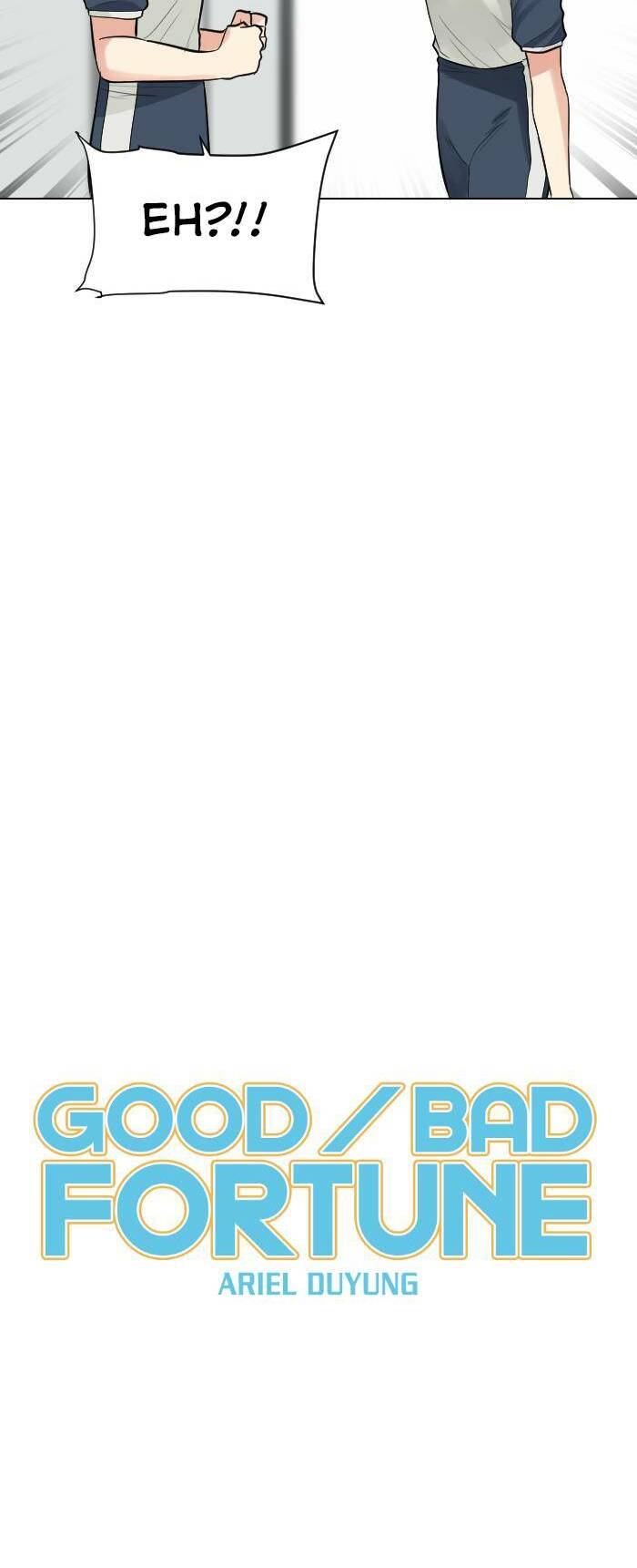 Good/Bad Fortune - Chương 55