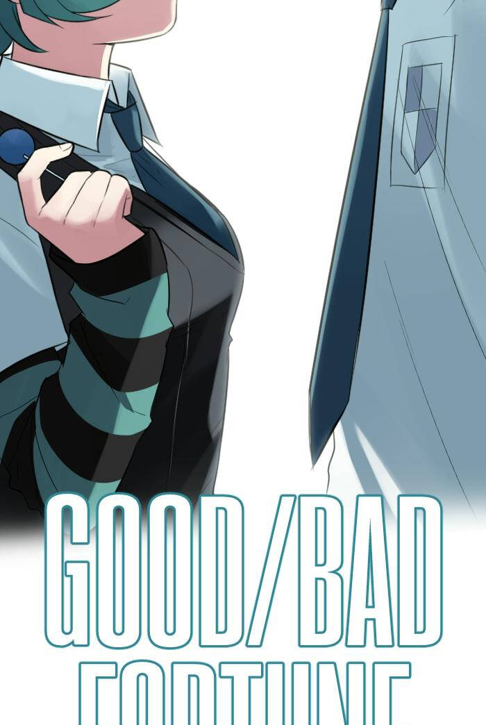 Good/Bad Fortune - Chương 82