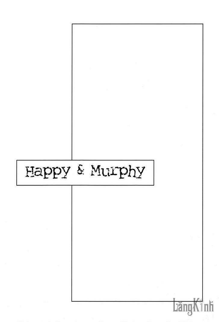 Happy & Murphy - Chương 12