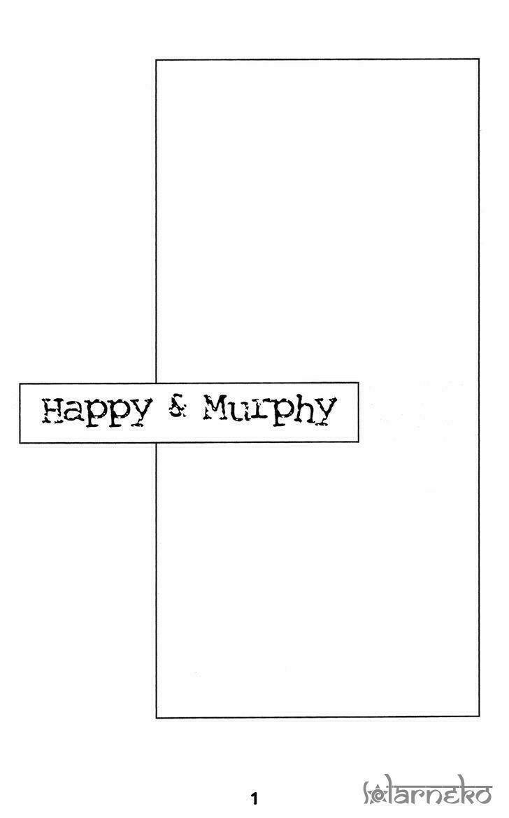 Happy & Murphy - Chương 6