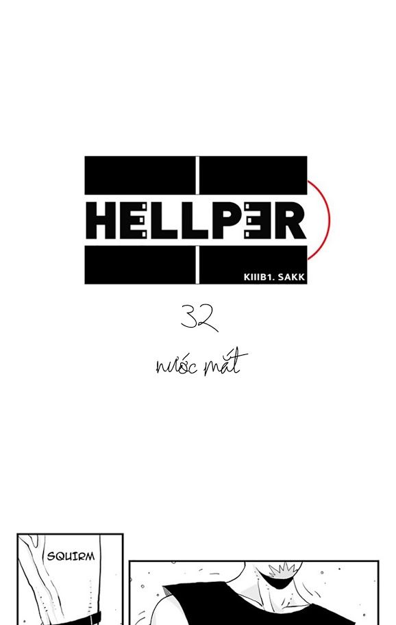 HELLPER - Chương 32