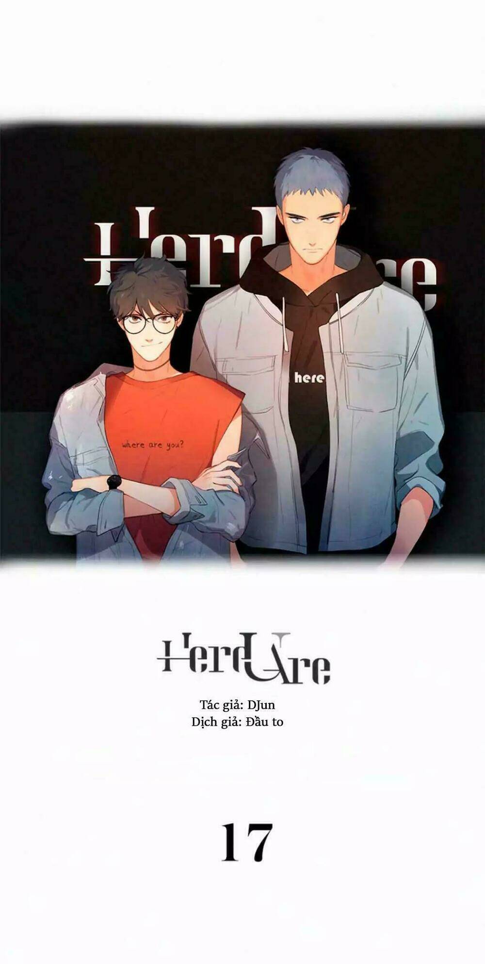 Here U Are - Chương 17