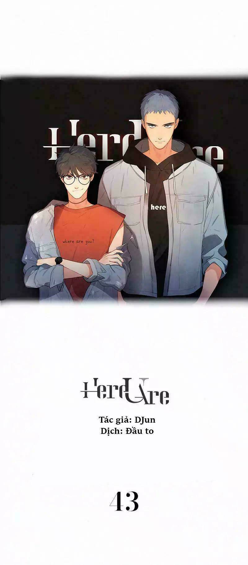Here U Are - Chương 43