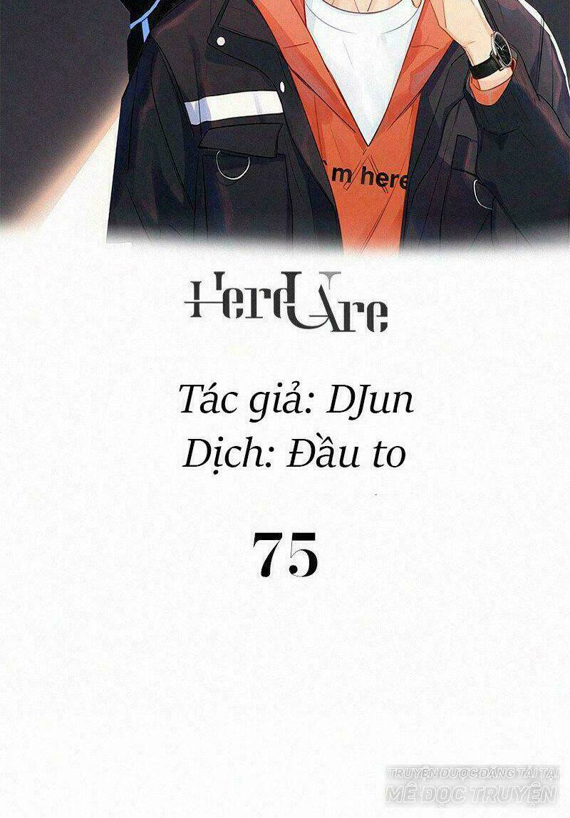 Here U Are - Chương 75
