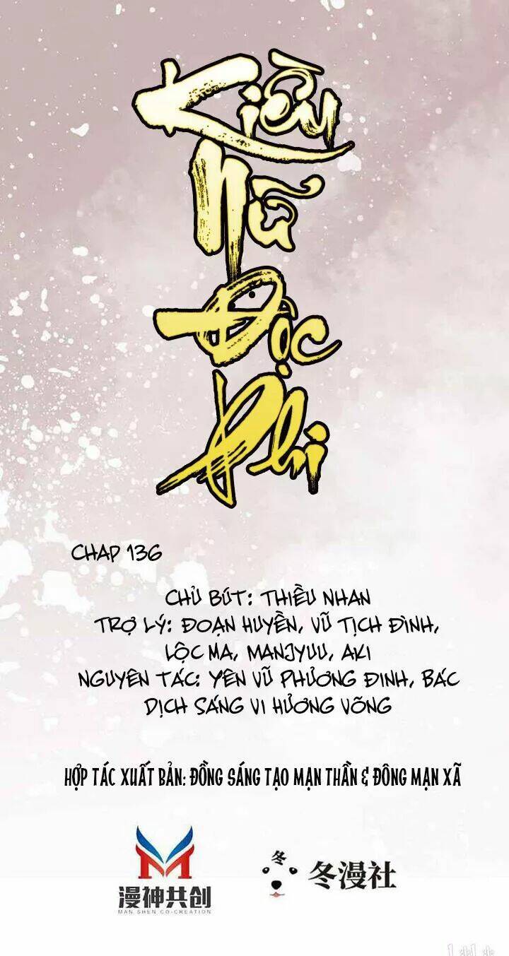 Kiều Nữ Độc Phi - Chương 136