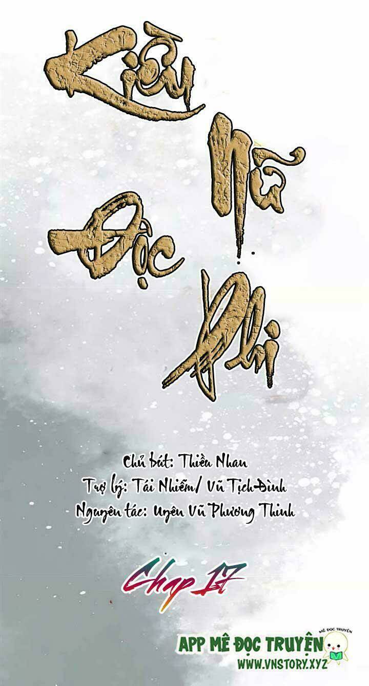 Kiều Nữ Độc Phi - Chương 17