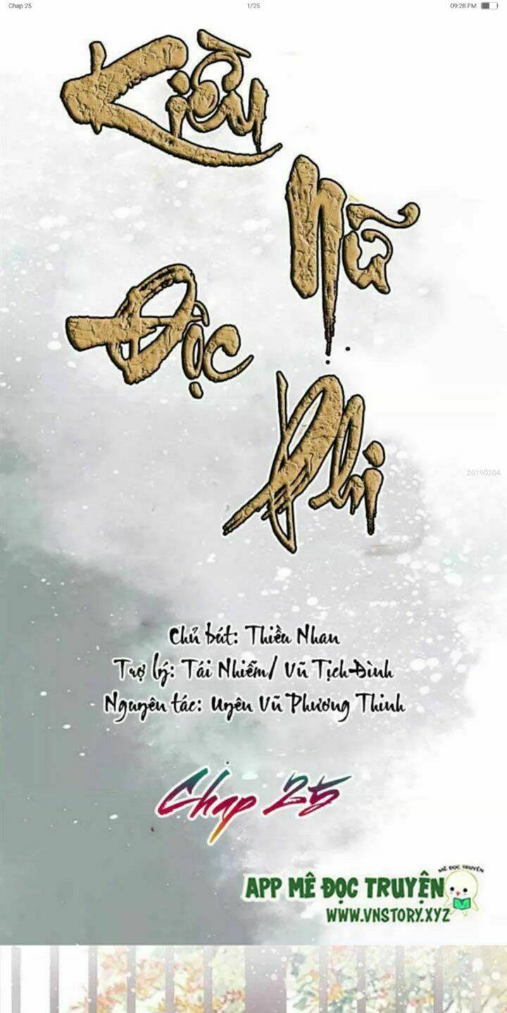 Kiều Nữ Độc Phi - Chương 25