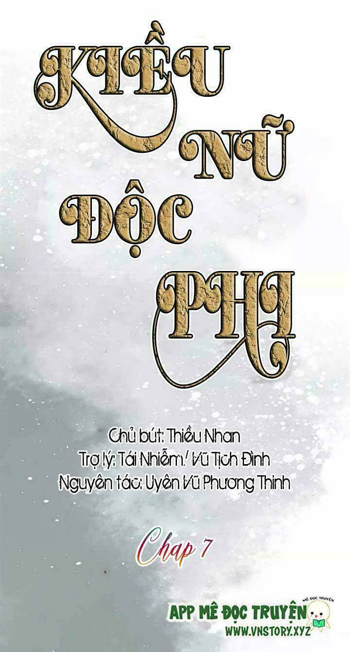 Kiều Nữ Độc Phi - Chương 7