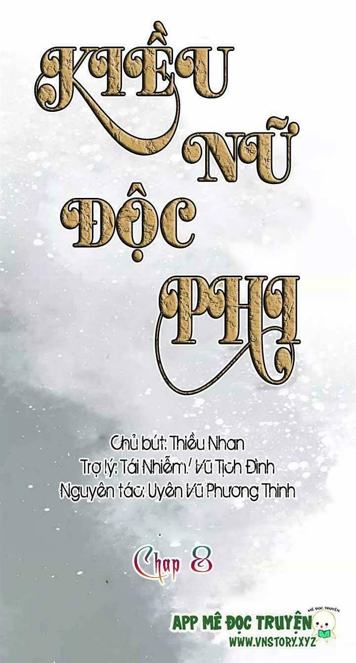Kiều Nữ Độc Phi - Chương 8