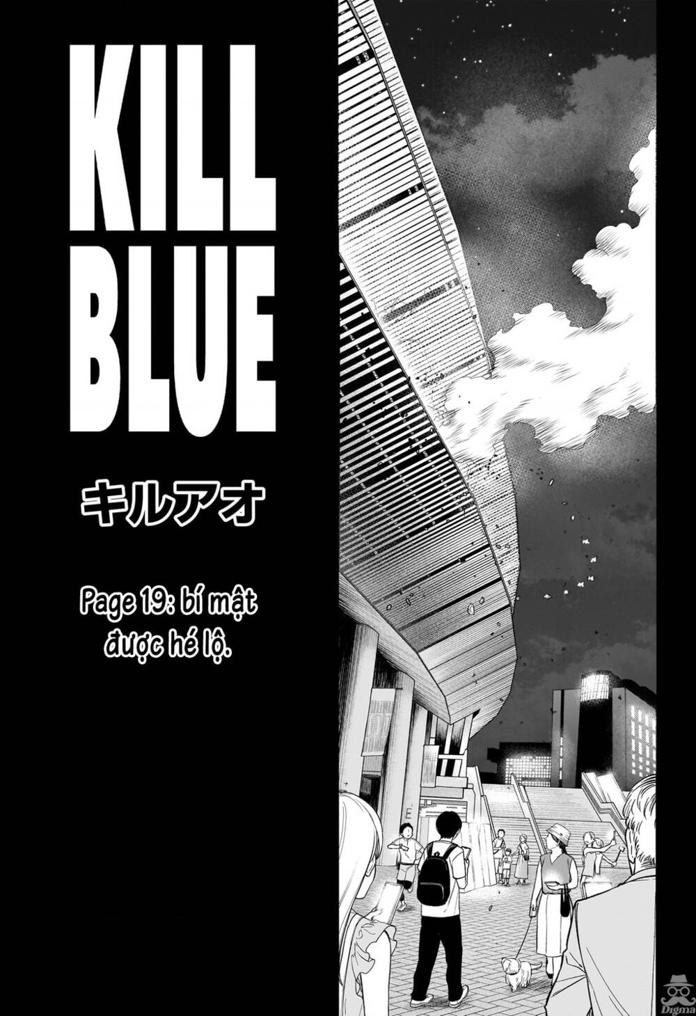 Kill Blue - Chương 19