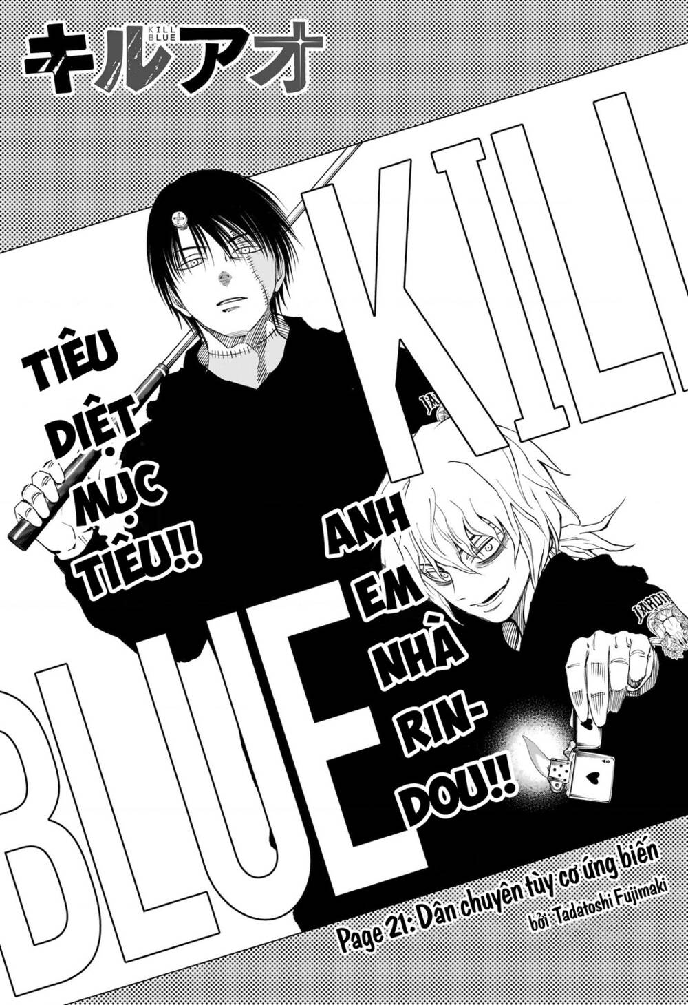 Kill Blue - Chương 21