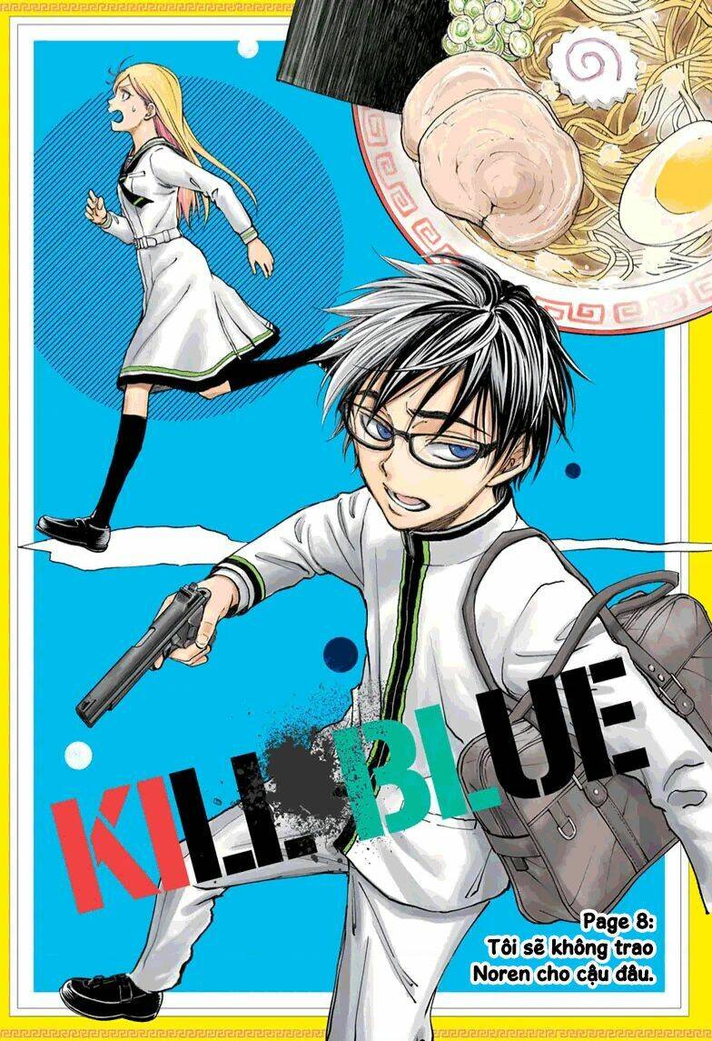 Kill Blue - Chương 8