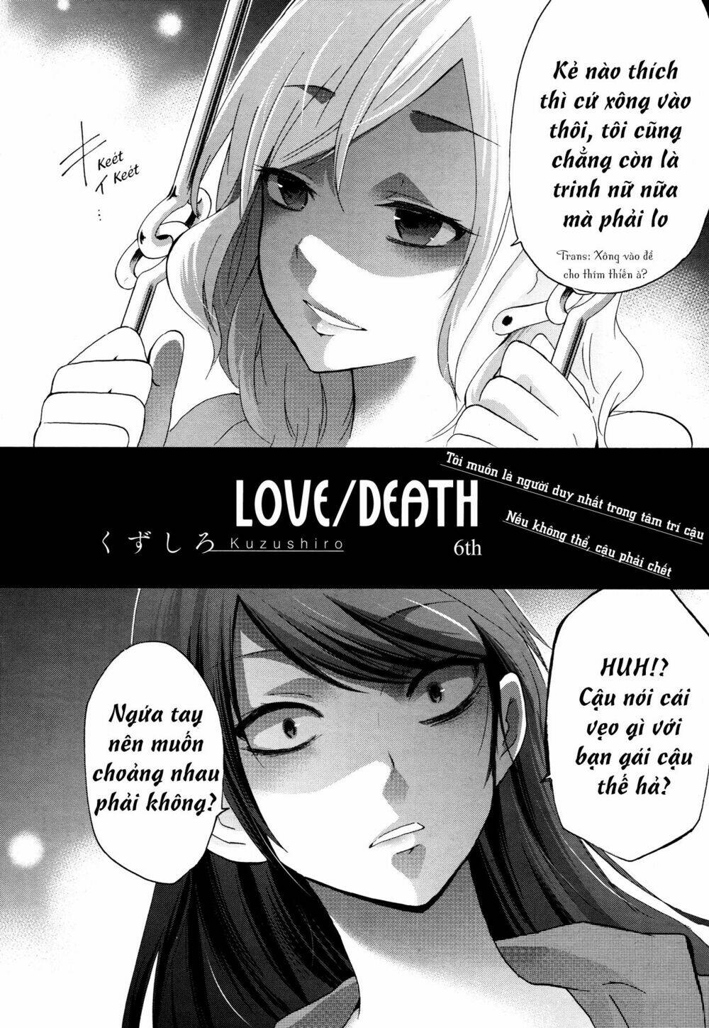 Love/Death - Chương 6