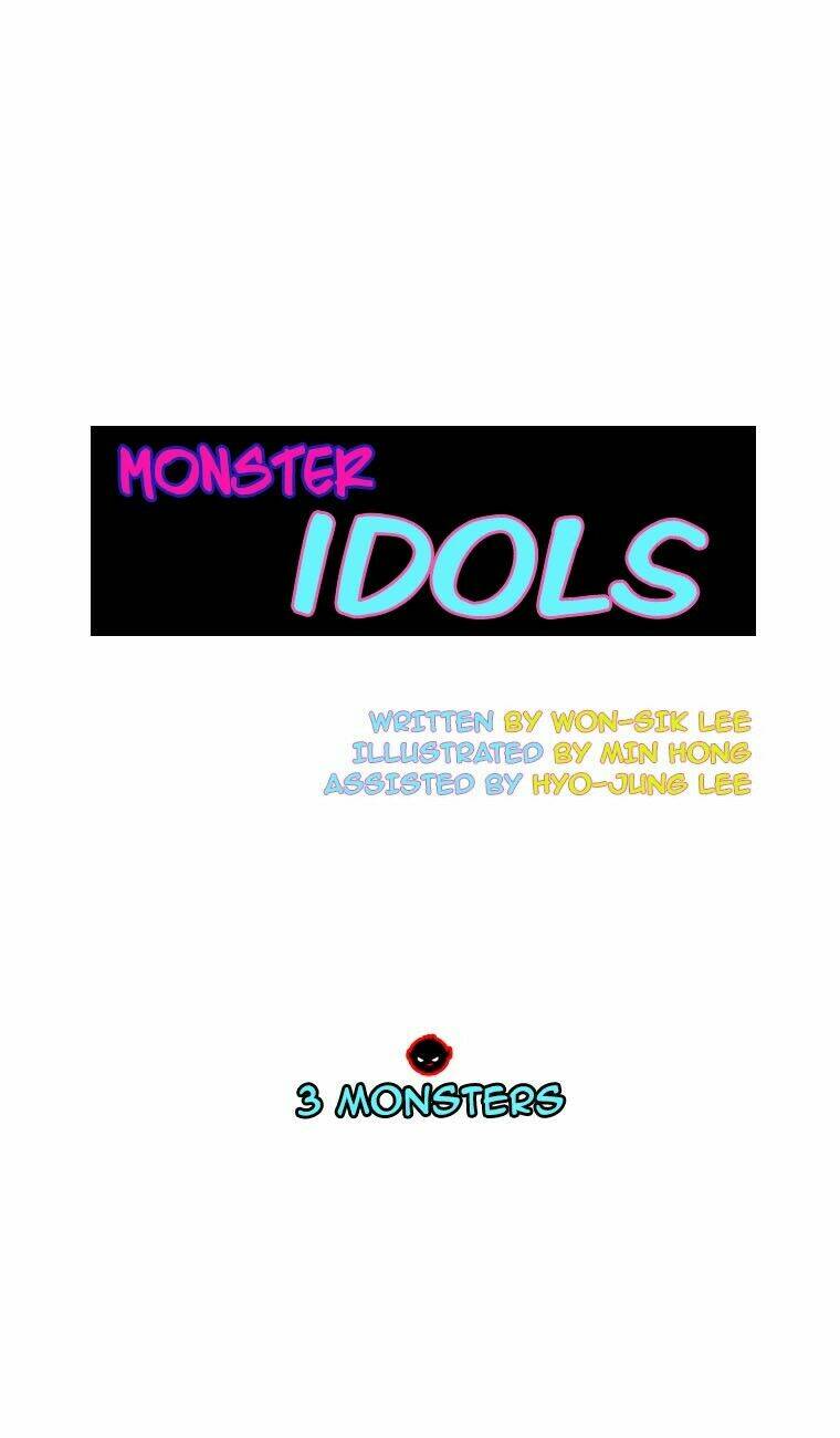 Monster Idols - Chương 3