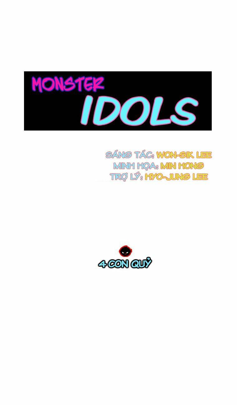 Monster Idols - Chương 4