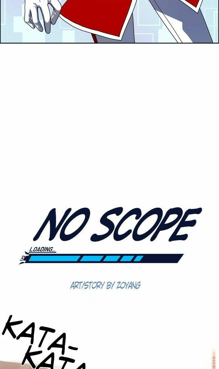 No Scope - Chương 10