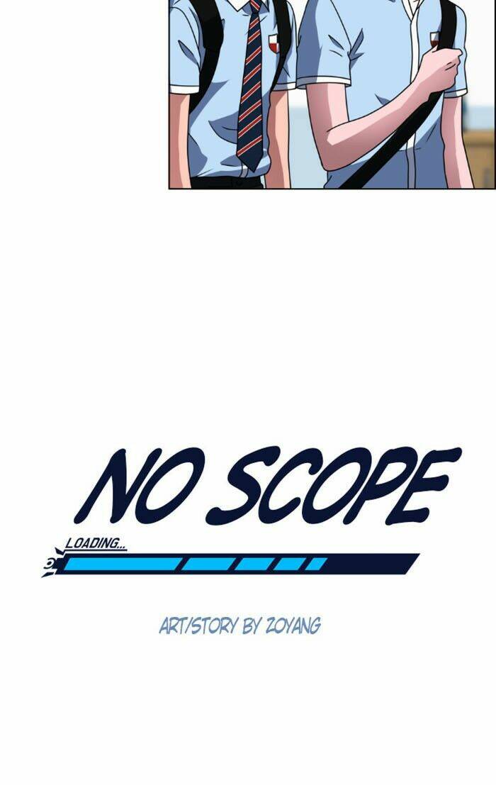No Scope - Chương 11