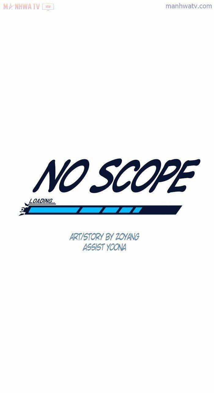 No Scope - Chương 22
