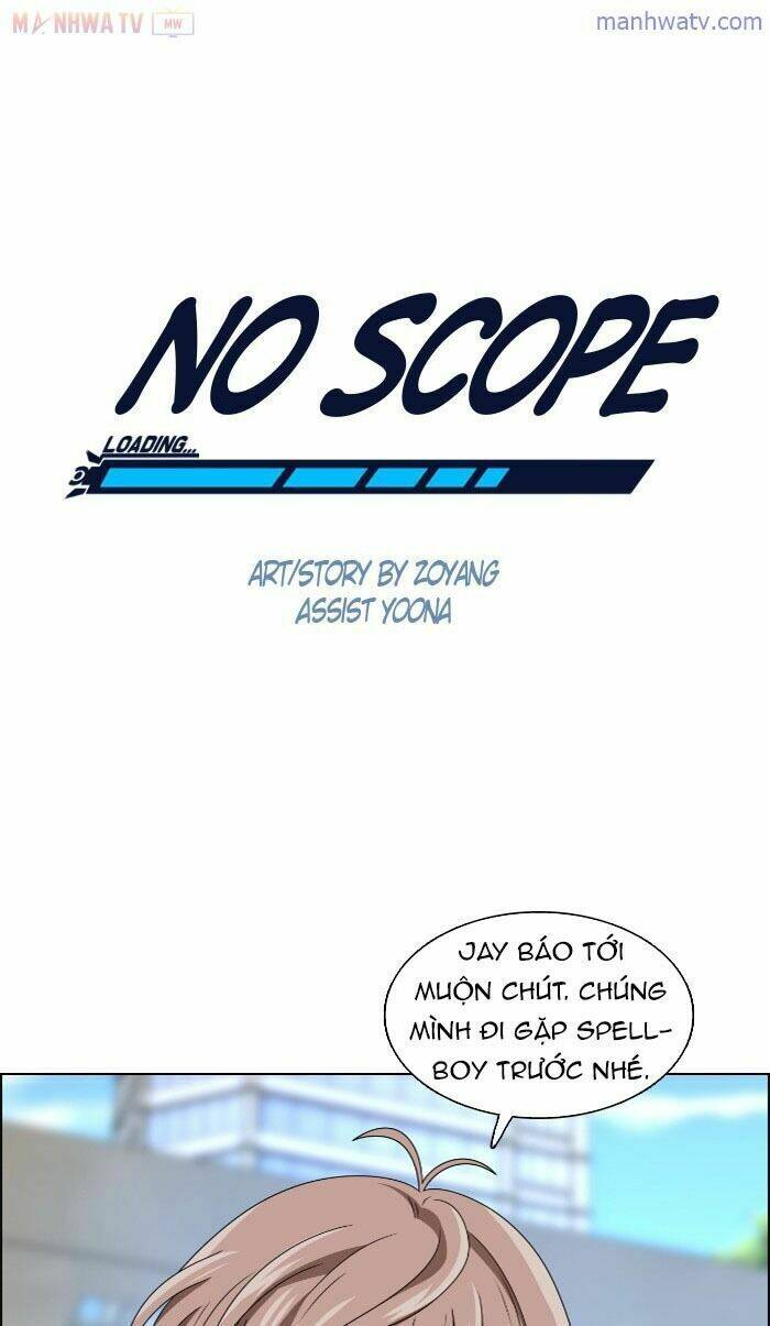 No Scope - Chương 23
