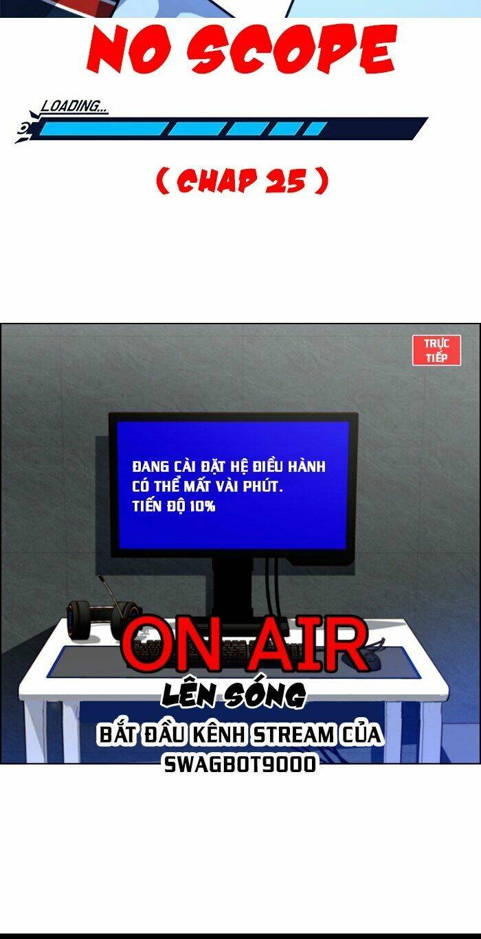No Scope - Chương 25