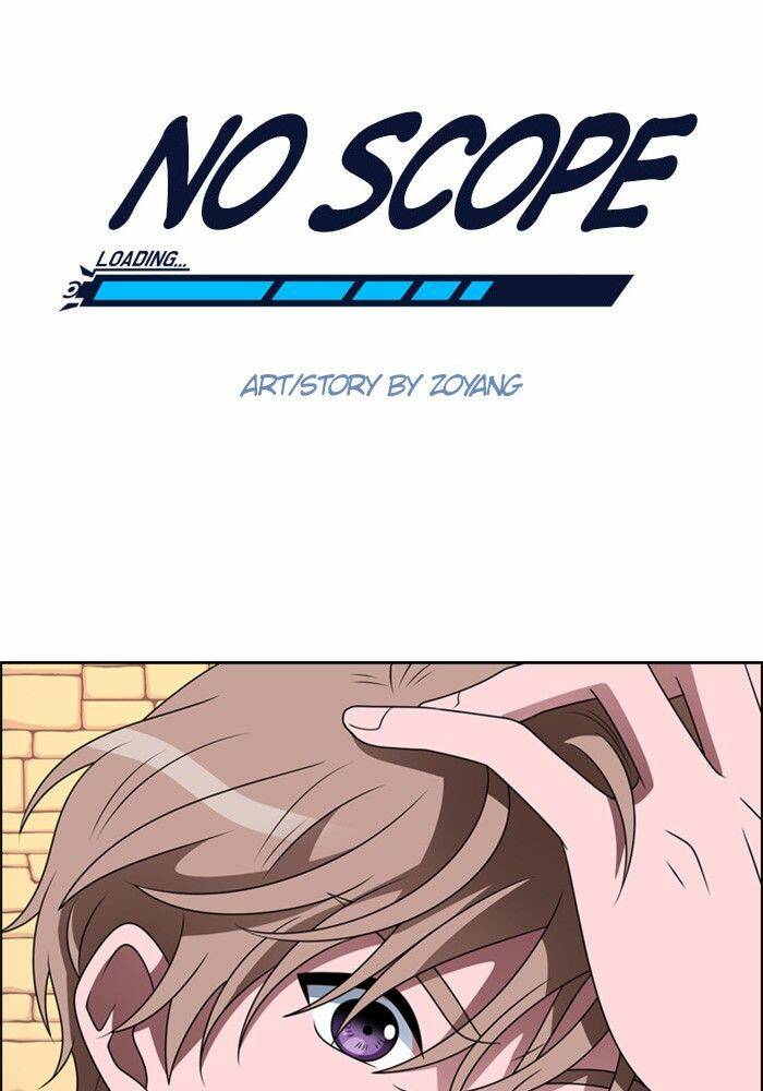 No Scope - Chương 5