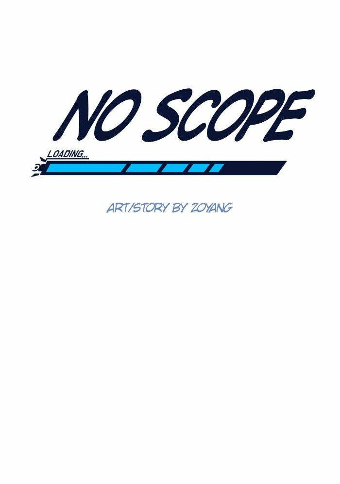 No Scope - Chương 6