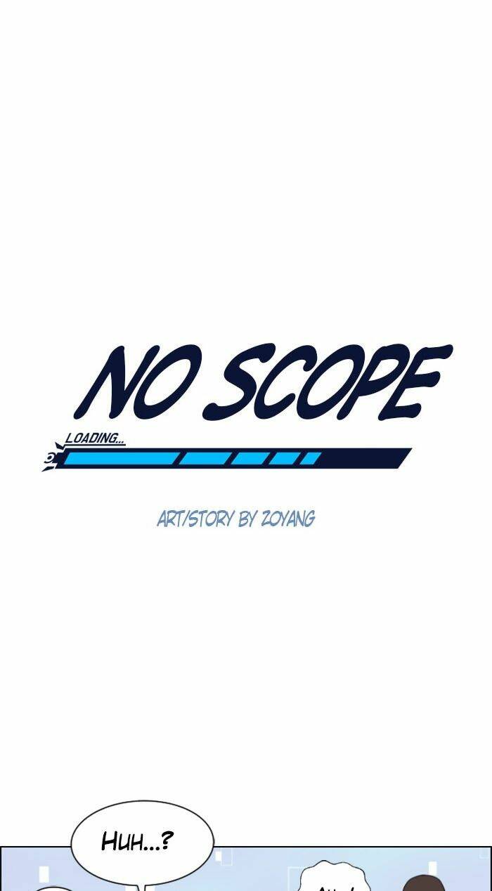 No Scope - Chương 9