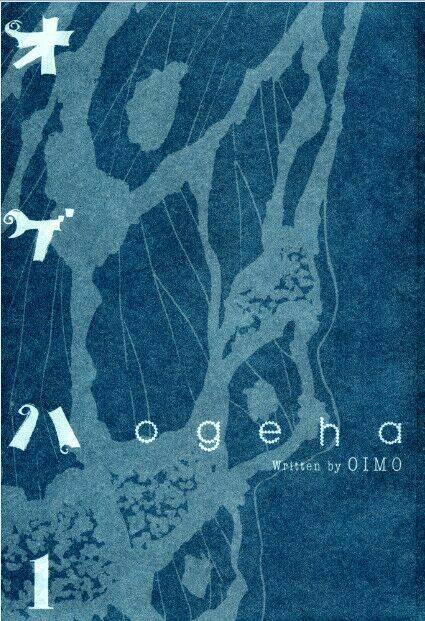 Ogeha - Chương 1
