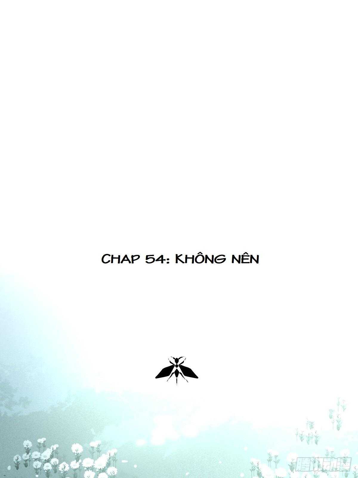 Ong Thợ - Chương 54