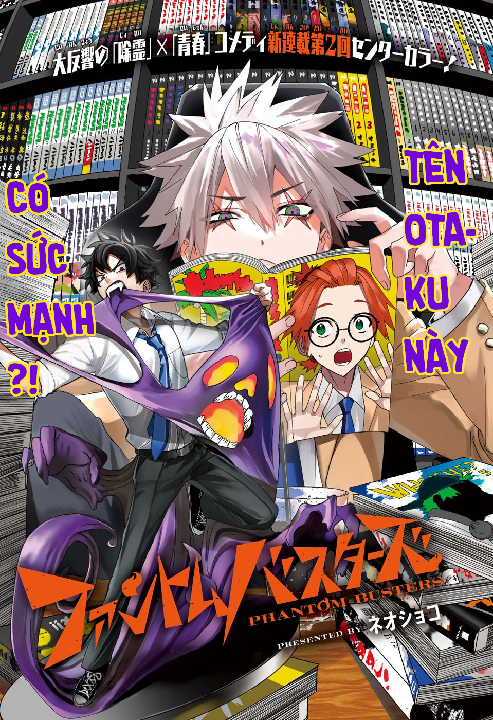 Phantom Busters - Chương 2