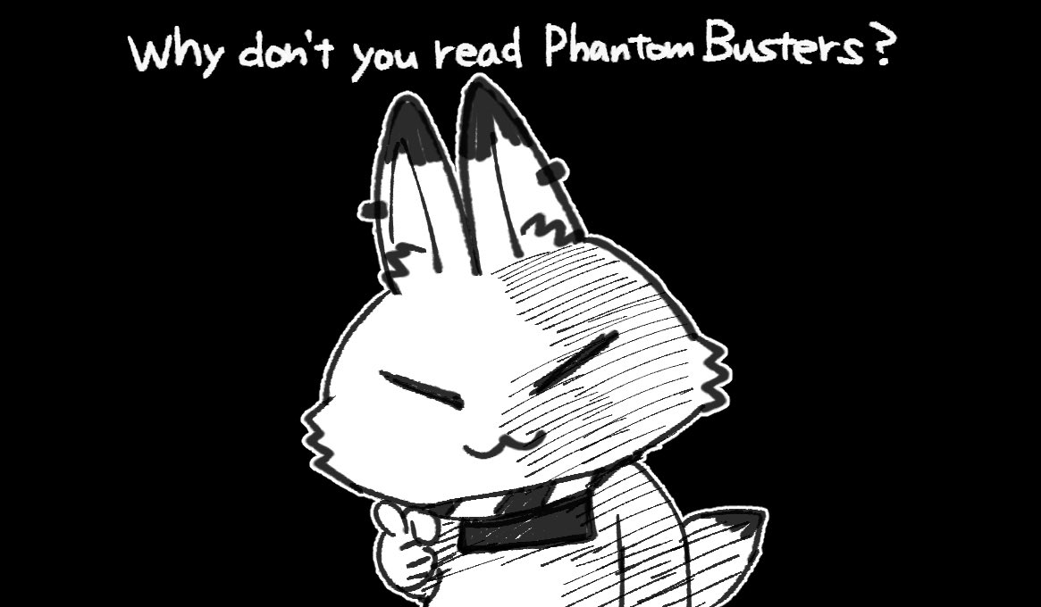 Phantom Busters - Chương 2