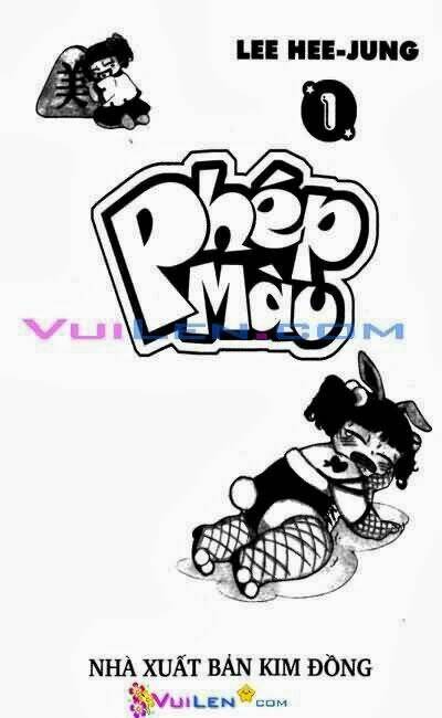 Phép Màu - Chương 1