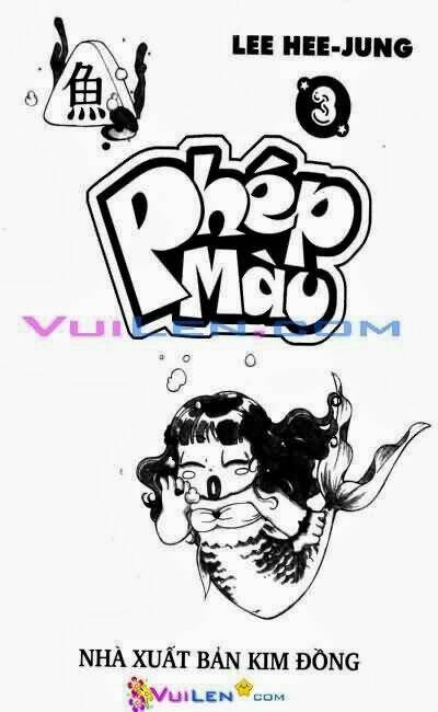 Phép Màu - Chương 3