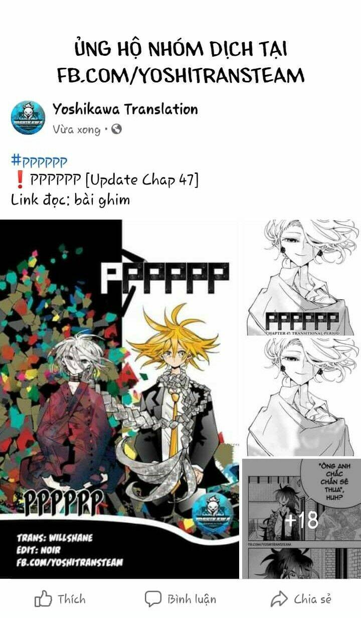 Pppppp - Chương 47