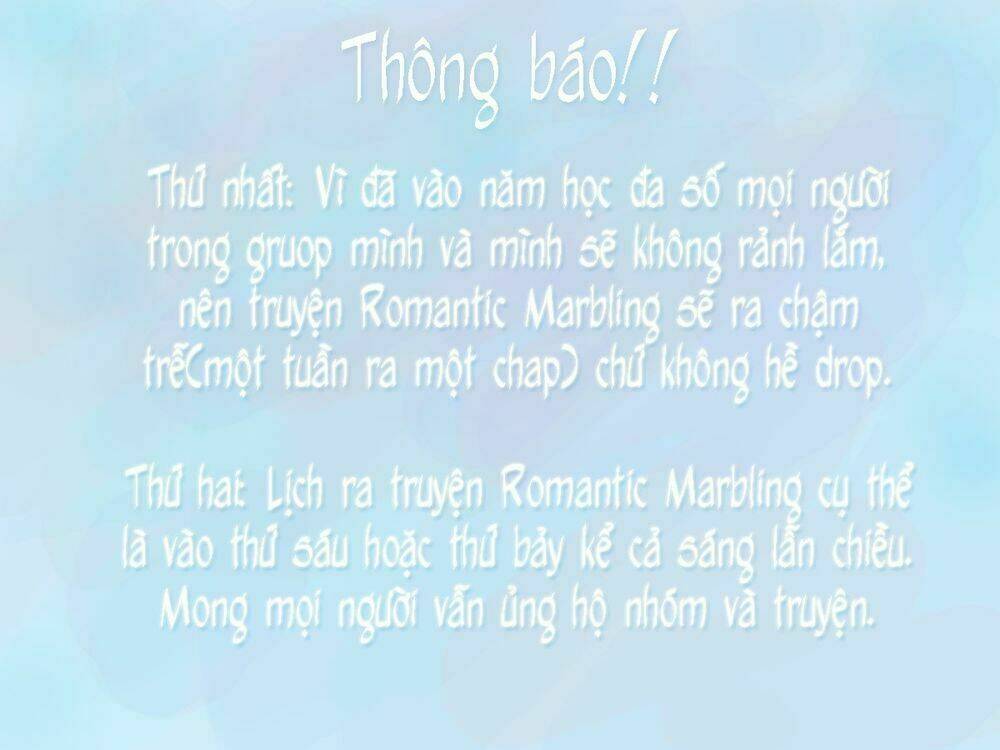 Romantic Marbling - Chương 6