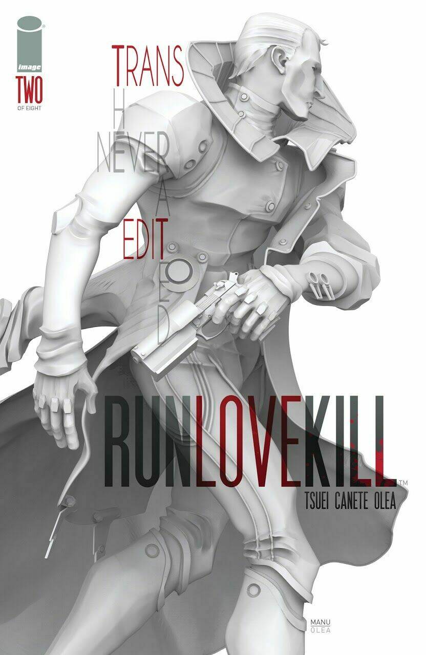 Runlovekill - Chương 2