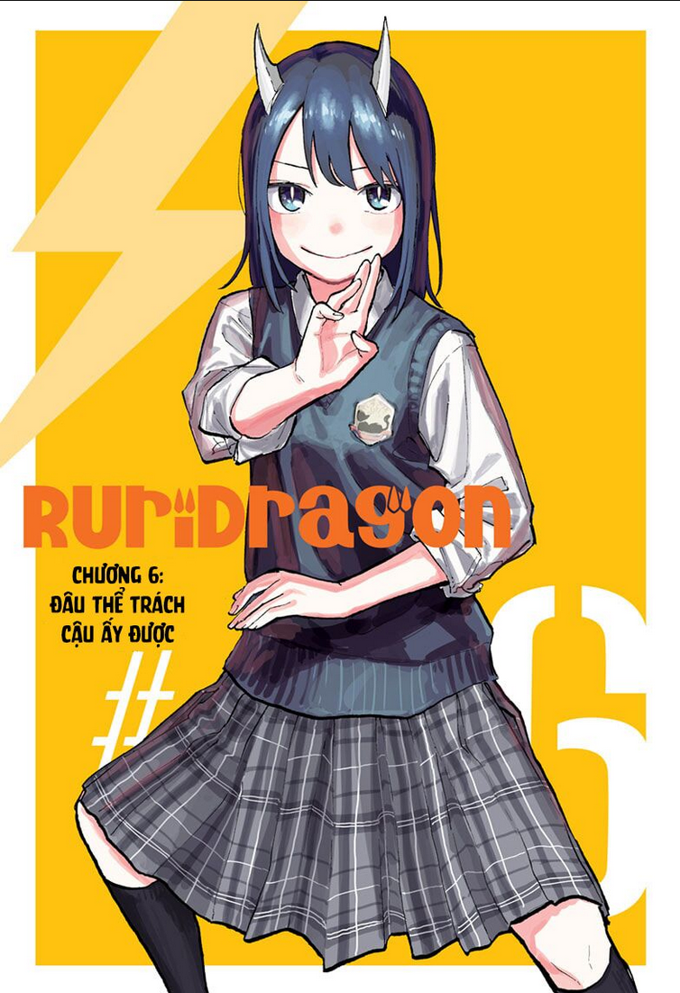 Ruri Dragon - Chương 6