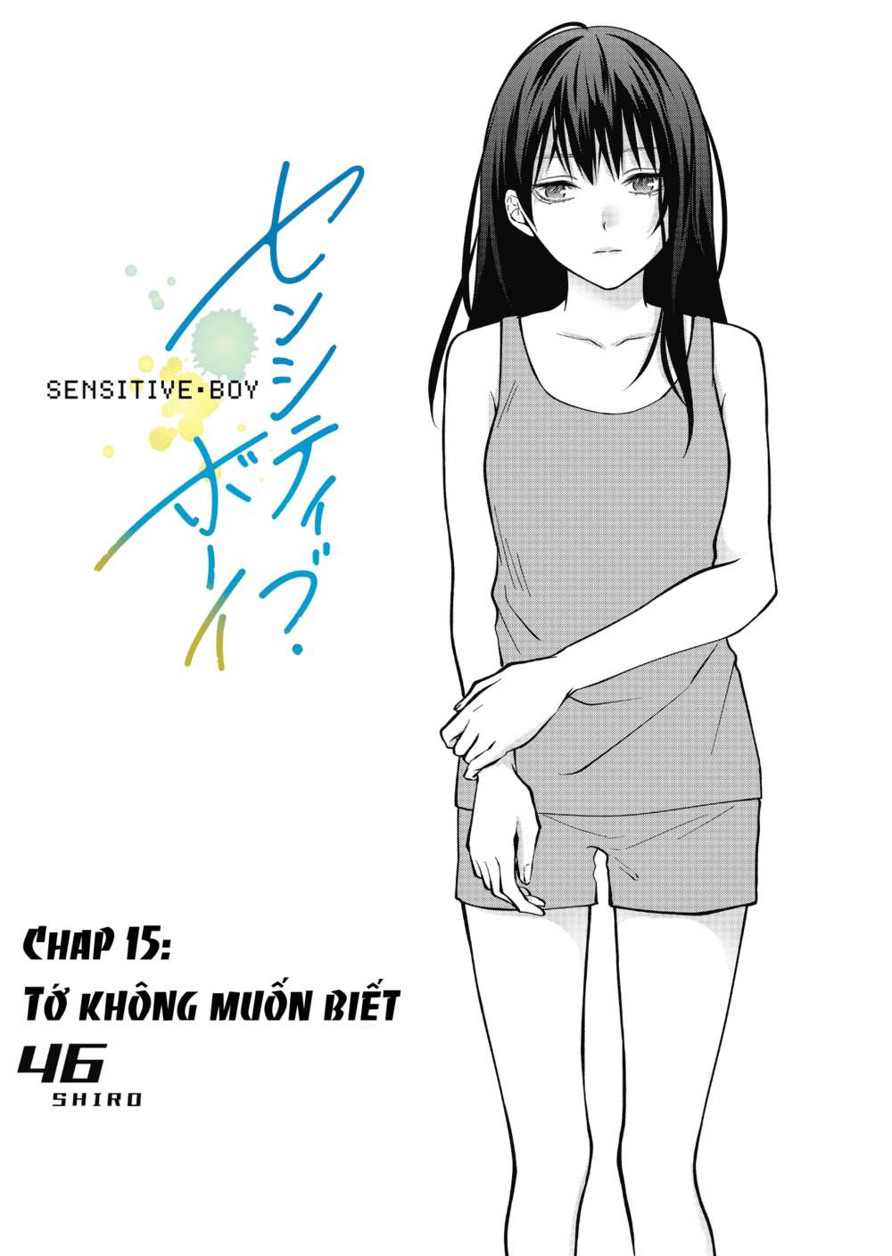 Sensitive Boy - Chương 15