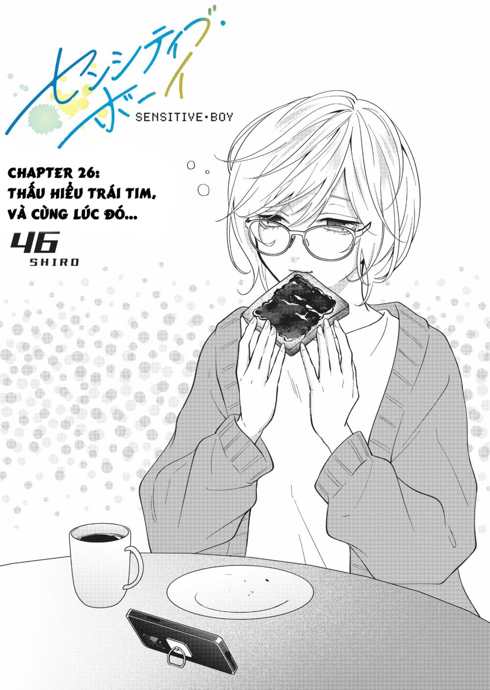 Sensitive Boy - Chương 26