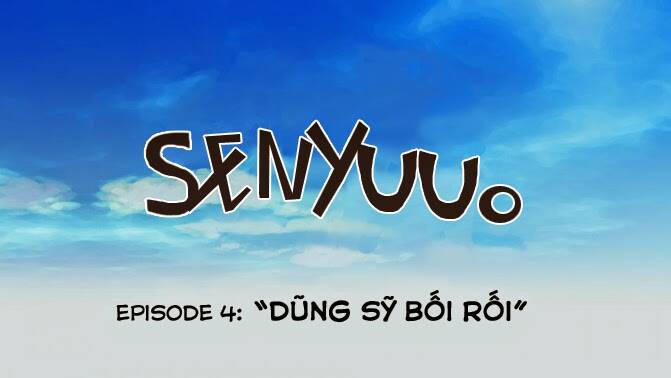 Senyuu - Chương 4