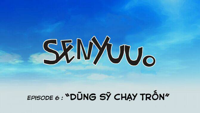 Senyuu - Chương 6