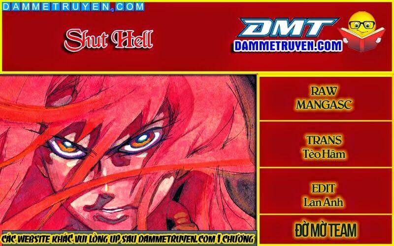 Shut Hell - Chương 22