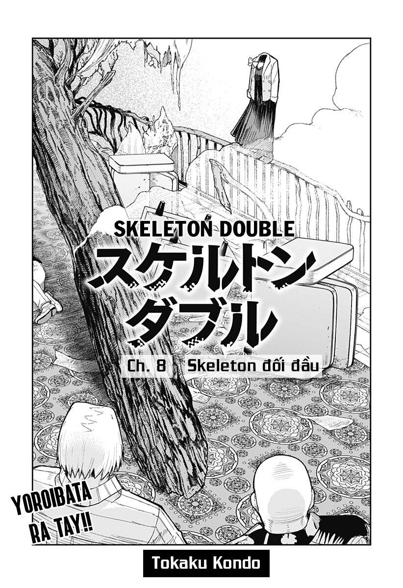 skeleton double - Chương 8