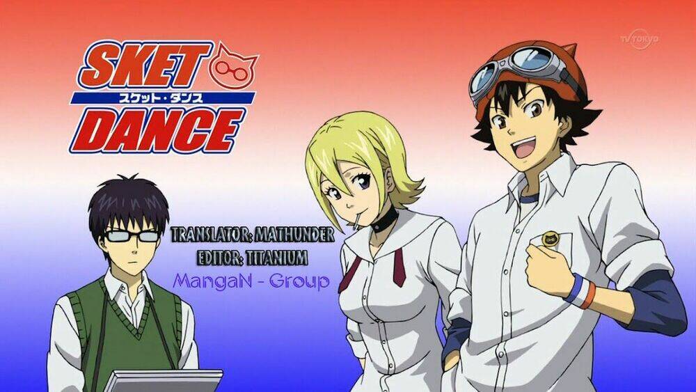 Sket Dance - Chương 26