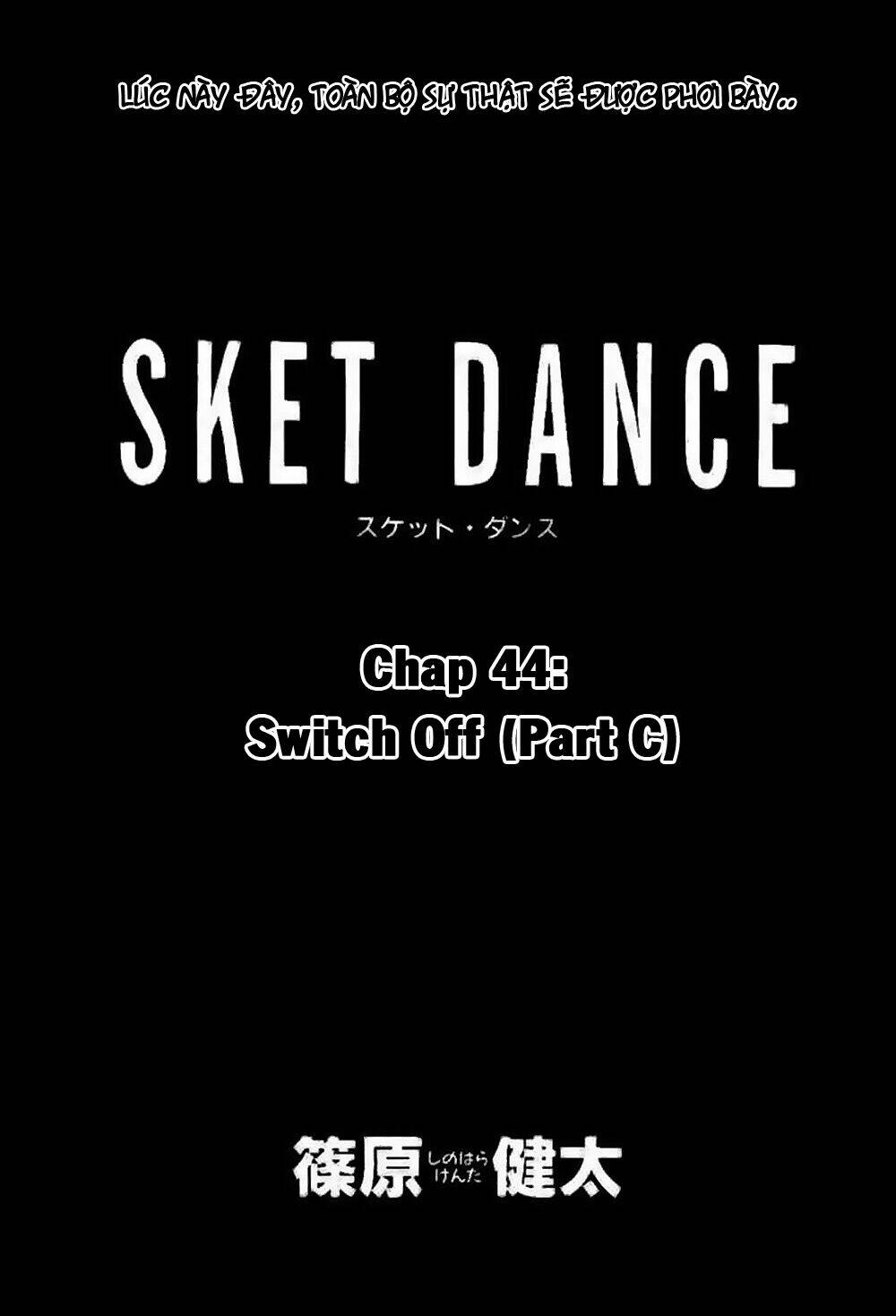 Sket Dance - Chương 44